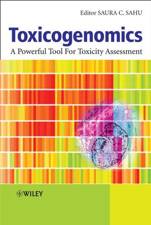 Toxicogenomics: A Powerful Tool for Toxicity Assessment (Chap.4)